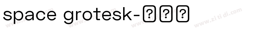 space grotesk字体转换